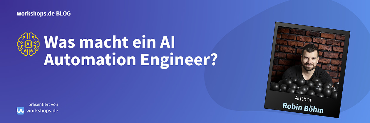 Vorschaubild zum Artikel: Was macht ein AI Automation Engineer?